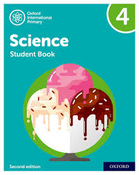 Oxford International Primary Science Second Edition 4 Student Book