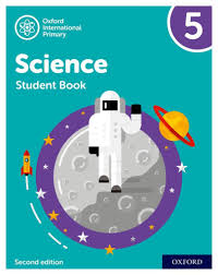 Oxford International Primary Science Second Edition 5 Student Book