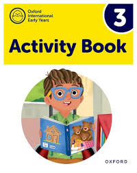 Oxford International Early Years 3 Activity Book