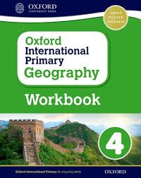 Oxford International Primary Geography 4 Workbook Oxford International Primary Geography 4 Workbook