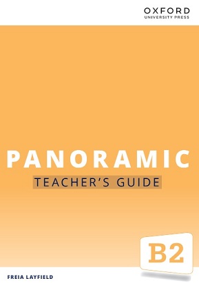 Oxford Panoramic B2 Teachers Guide