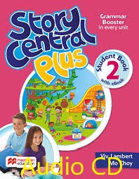 Story Central Plus 2 Class Audio CDs