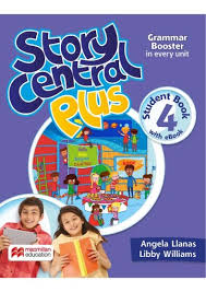 Story Central Plus 4 Student Book