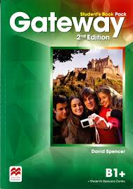 Macmillan Gateway 2nd Edition B1 Plus Student Book Macmillan Gateway 2nd Edition B1 Plus Student Book