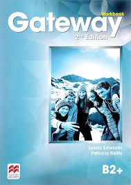 Macmillan Gateway 2nd Edition B2 Plus Workbook Macmillan Gateway 2nd Edition B2 Plus Workbook