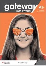 Gateway to the World A1 Plus Workbook