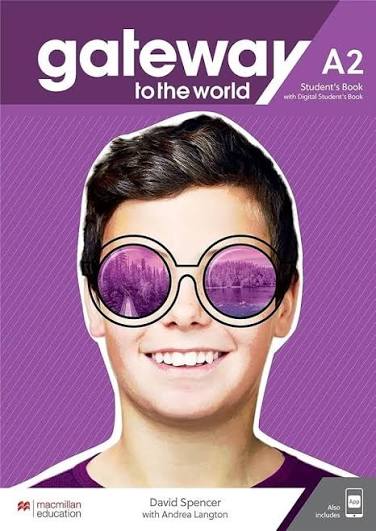 Gateway to the World A2 Student Book Gateway to the World A2 Student Book