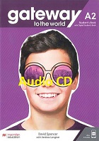 Gateway to the World A2 Class Audio CDs Gateway to the World A2 Class Audio CDs