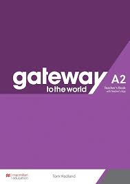 Gateway to the World A2 Teacher Book