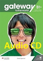 Gateway to the World B1 Plus Class Audio CDs