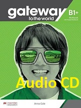 Gateway to the World B1 Plus Workbook Audio