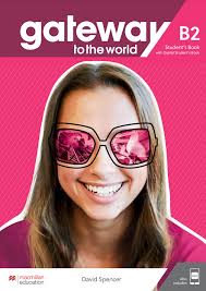 Gateway to the World B2 Student Book