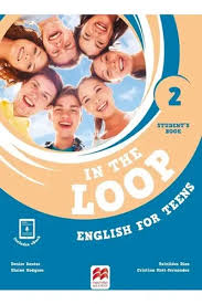 In the Loop 2 Student Book and Workbook