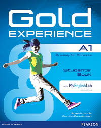 Gold Experience A1 Students Book Gold Experience A1 Students Book