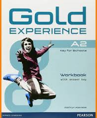 Gold Experience A2 Workbook with Answer Key Gold Experience A2 Workbook with Answer Key