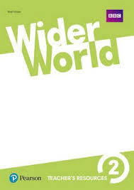 Wider World 2 Teacher Resource Book Wider World 2 Teacher Resource Book