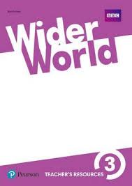 Wider World 3 Teacher Resource Book Wider World 3 Teacher Resource Book