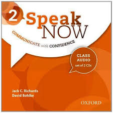 Speak Now 2 Class Audio CDs Speak Now 2 Class Audio CDs