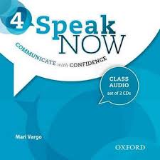 Speak Now 4 Class Audio CDs Speak Now 4 Class Audio CDs