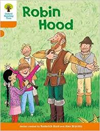 OXFORD Reading Tree Stage 6 - Robin Hood OXFORD Reading Tree Stage 6 - Robin Hood