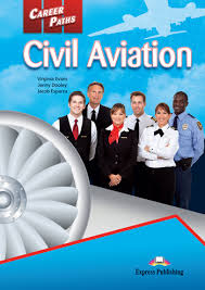 Career Paths Civil Aviation Students Book Career Paths Civil Aviation Students Book