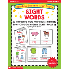 Reading Success Mini-Books Sight Words Pre-K-2 Reading Success Mini-Books Sight Words Pre-K-2