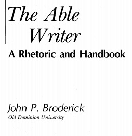 The Able Writer A Rhetoric and Handbook