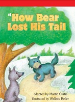 Storytown Leveled Readers Collection Grade 3 Below - How Bear Lost His Tail