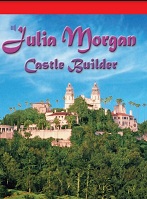 Storytown Leveled Readers Collection Grade 3 Below - Julia Morgan Castle Builder