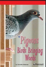 Storytown Leveled Readers Collection Grade 3 Below - Pigeons Birds Bringing Words