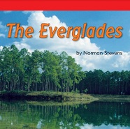 Storytown Leveled Readers Collection Grade 3 Below - The Everglades
