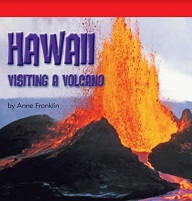 Storytown Leveled Readers Grade 4 below-level - Hawaii Visiting a Volcano