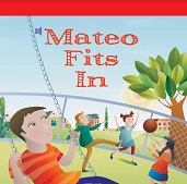 Storytown Leveled Readers Grade 4 below-level - Mateo Fits in