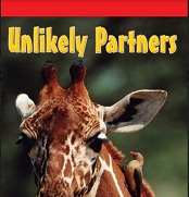 Storytown Leveled Readers Grade 4 below-level - Unlikely Partners Storytown Leveled Readers Grade 4 below-level - Unlikely Partners