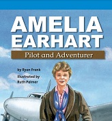 Storytown Leveled Readers Grade 5 on-level - Amelia Earhart Pilot and Adventurer