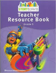 Storytown Teacher Resource Book Grade 5 Storytown Teacher Resource Book Grade 5