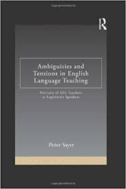 Ambiguities and Tensions in English Language Teaching Ambiguities and Tensions in English Language Teaching