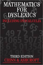 Mathematics for Dyslexics Including Dyscalculia 3rd Edition Mathematics for Dyslexics Including Dyscalculia 3rd Edition