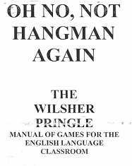 Oh No Not Hangman Again - The Wilsher Pringle Oh No Not Hangman Again - The Wilsher Pringle