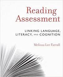 Reading Assessment Linking Language Literacy and Cognition Reading Assessment Linking Language Literacy and Cognition