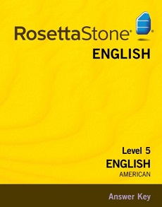 Rosetta Stone English American Level 5 Answer Key Rosetta Stone English American Level 5 Answer Key