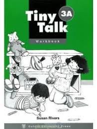Tiny Talk 3A Workbook Tiny Talk 3A Workbook