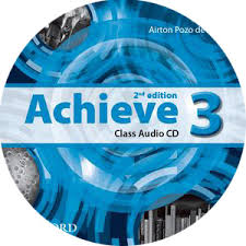 Achieve 3 Student Book and Workbook 2nd Edition (Audio) Achieve 3 Student Book and Workbook 2nd Edition (Audio)