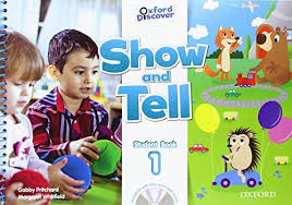 Show and Tell 1 Student Book Show and Tell 1 Student Book