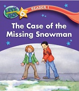 Lets Go Reader Level 6 Reader 1 - The Case of the Missing Snowman (Ebook-Audio)