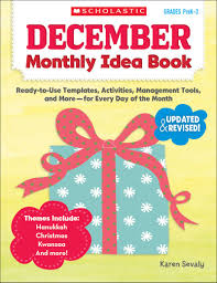 Scholastic December Monthly Idea Book Scholastic December Monthly Idea Book
