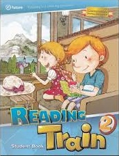 Reading Train 2 Student Book Reading Train 2 Student Book
