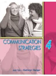 Communication Strategies 4 Student Book Communication Strategies 4 Student Book