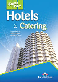 Career Paths Hotels and Catering Students Book