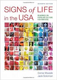 Signs of Life in the USA Readings on Popular Culture for Writers 7th Edition